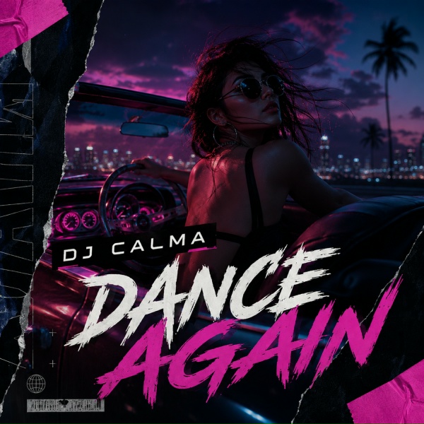Dj Calma - Dance Again
