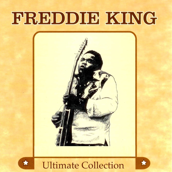 Freddie King - Big Legged Woman
