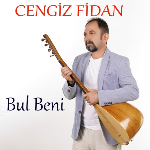 Cengiz Fidan - Bul Beni