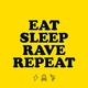 Fatboy Slim, Riva Starr feat. Beardyman - Eat Sleep Rave Repeat (feat. Beardyman)