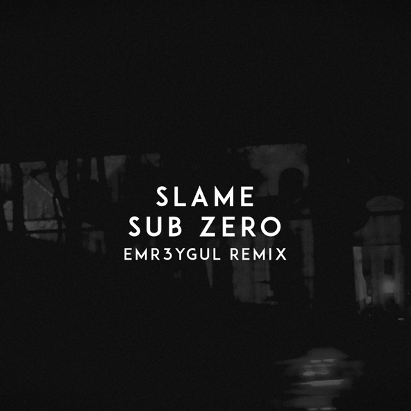 Slame - Sub Zero