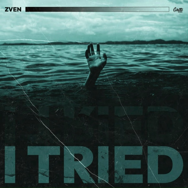 Zven - I Tried