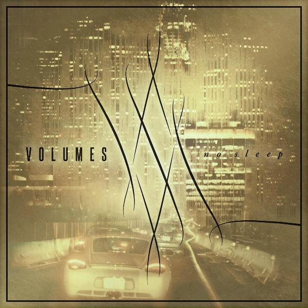 Volumes - Better Half