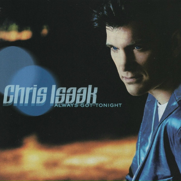 Chris Isaak - One Day