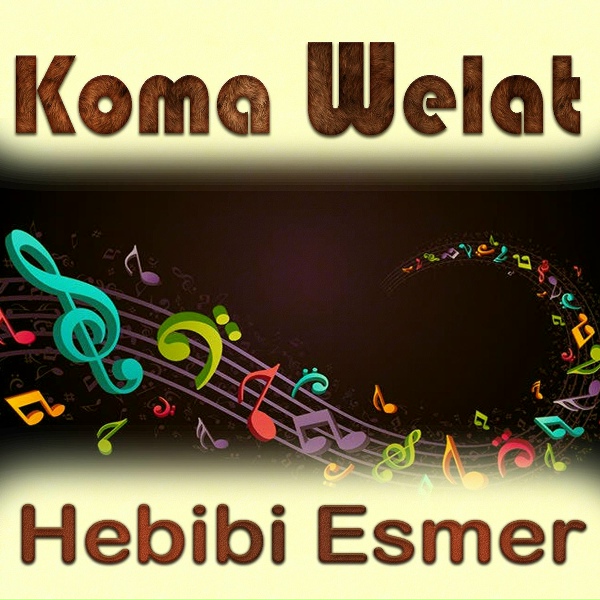 Koma Welat - B&ouml;ylede &Ccedil;alınmazki