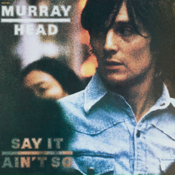 Murray Head - When I'm Yours