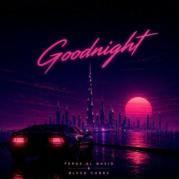 Feras Al Qasid, BLVCK COBRV - Goodnight