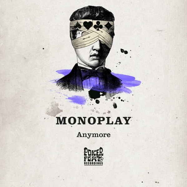 Monoplay - Anymore