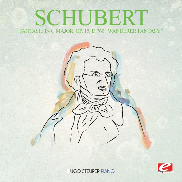 Hugo Steurer - Fantasie in C Major, Op. 15, D.760 "Wanderer Fantasy"