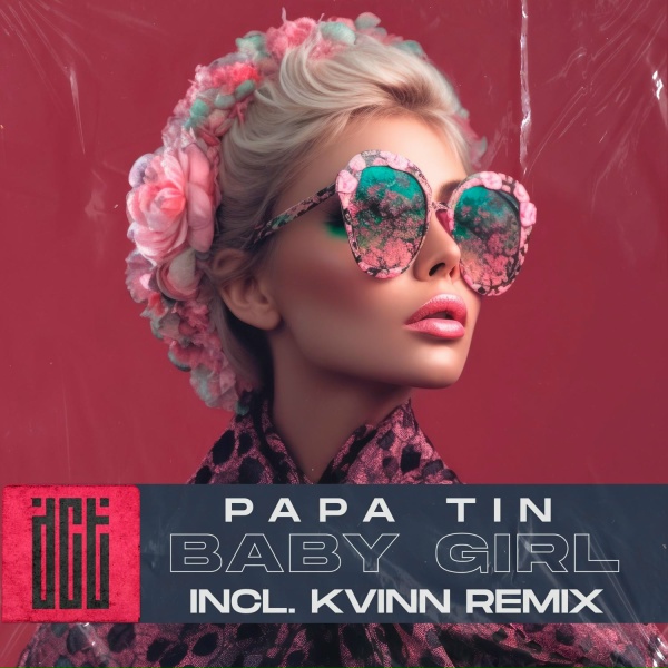 Papa Tin - Baby Girl