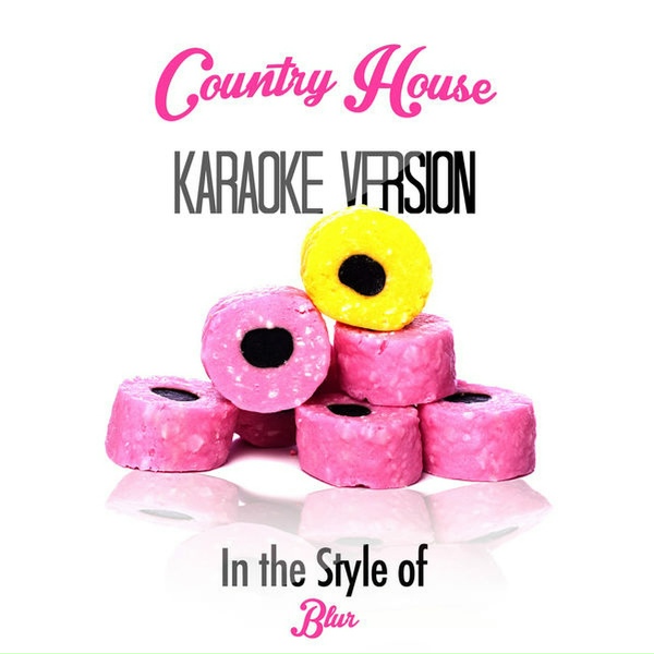 Karaoke - Ameritz - Country House (In the Style of Blur) [Karaoke Version]