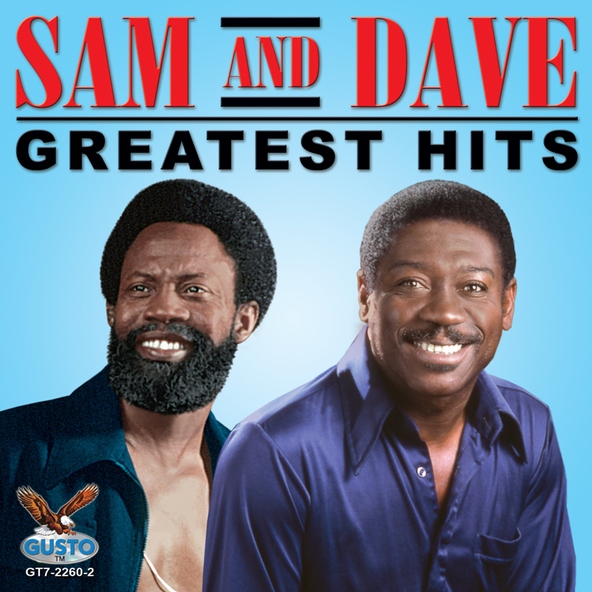 Sam & Dave - When Something Is Wrong With My Baby