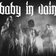 Baby In Vain - Everything