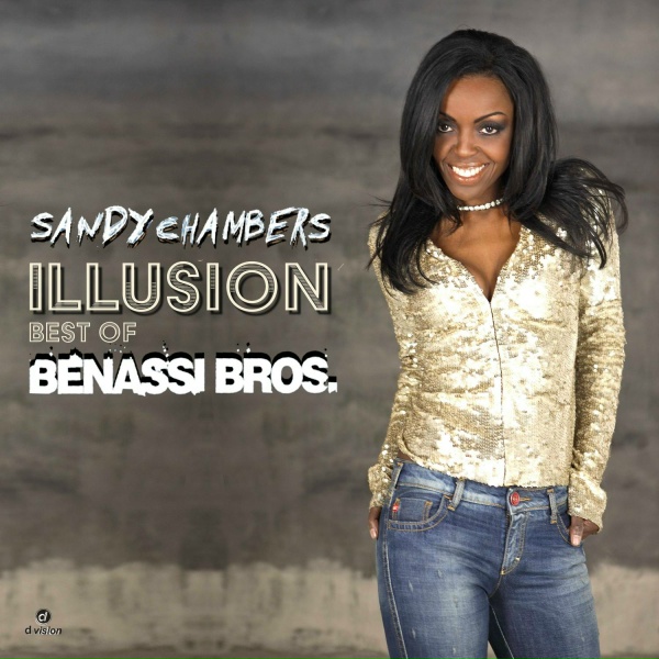 Benassi Bros., Sandy Chambers - Illusion