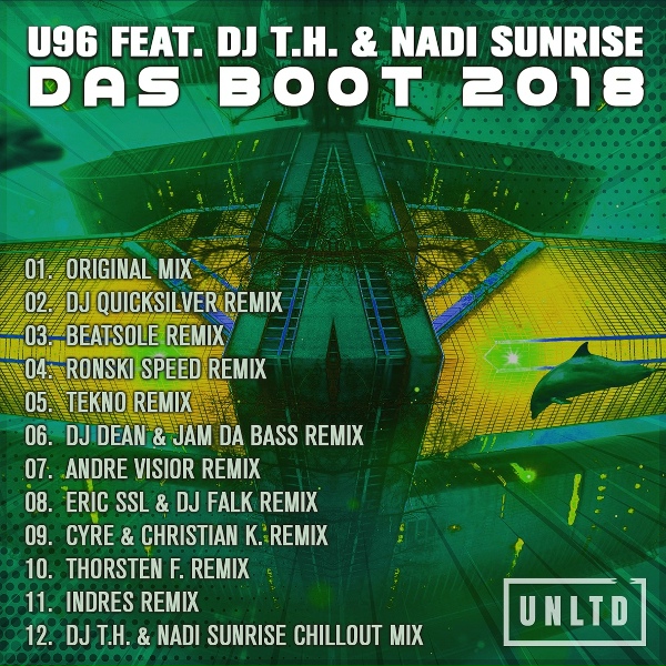 U96 feat. DJ T.H., Nadi Sunrise - Das Booot 2018
