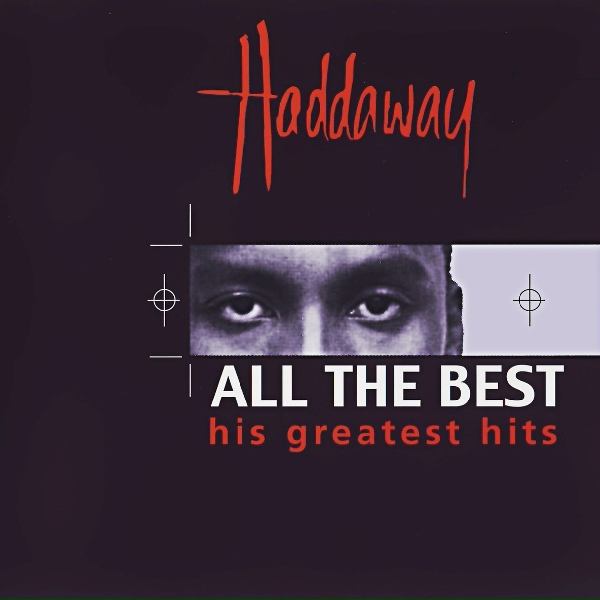 Haddaway N. - What is Love