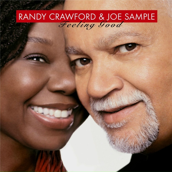 Joe Sample, Randy Crawford - When I Need You