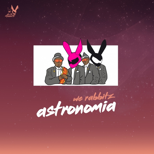 We Rabbitz - Astronomia