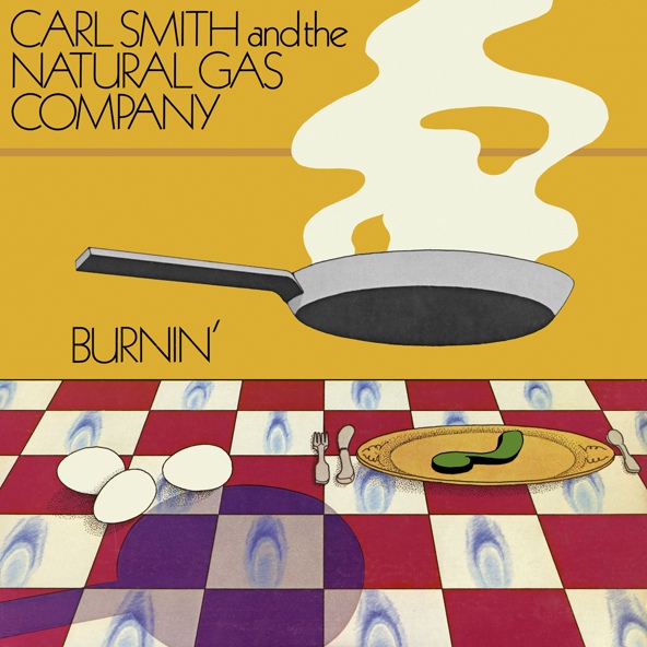 Carl Smith And The Natural Gas Company - Get It Right
