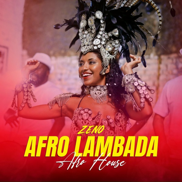 ZENO - Afro LAMBADA