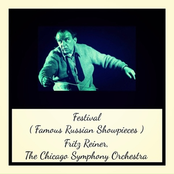 Fritz Reiner, The Chicago Symphony Orchestra - Russian And Ludmilla: Overture