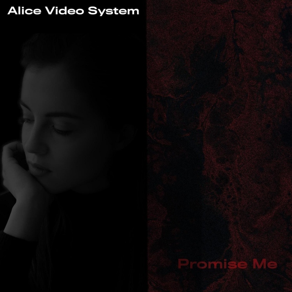 Alice Video System - Promise Me