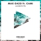 Max Oazo feat. CAMI - Wonderful Life