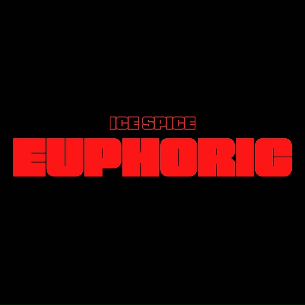 Ice Spice - Euphoric