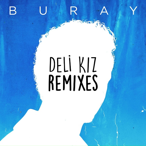 Buray - Deli Kız