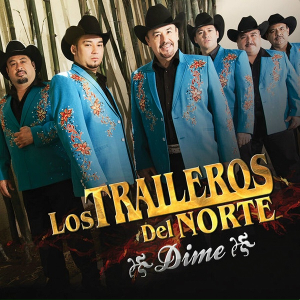 Los Traileros Del Norte - Escondete De M&iacute;