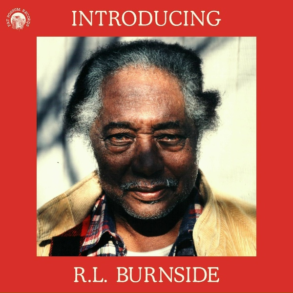 R.L. Burnside - Goin' Down South