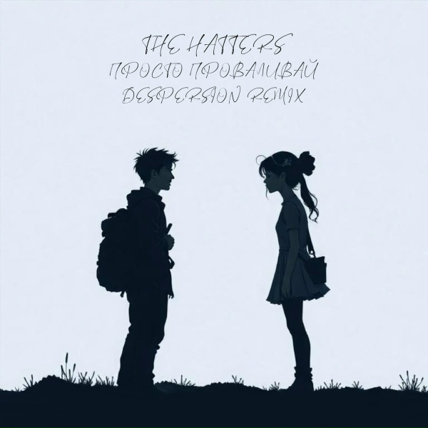 The Hatters, DESPERSION