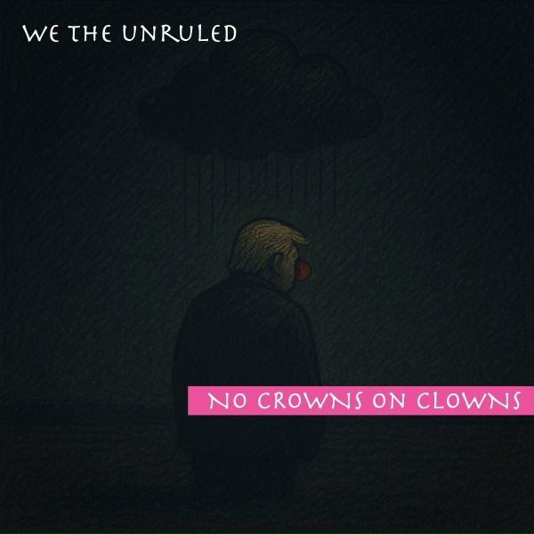 We The Unruled - This Is Our Voice