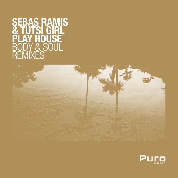 Sebas Ramis, Tutsi Girl Play House - Body & Soul