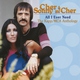 Sonny & Cher - A Cowboy's Work Is Never Done
