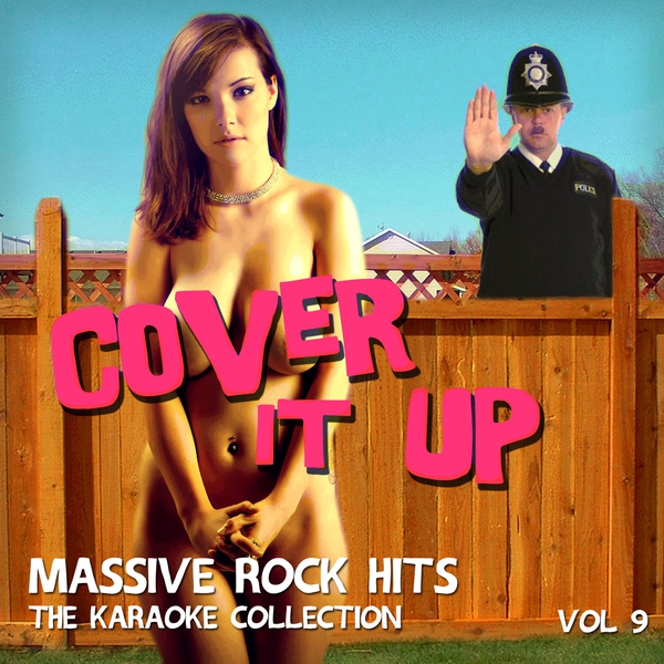 Cover It Up - I'm Eighteen (Originally Performed by Creed) [Karaoke Version]