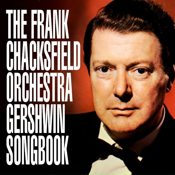 The Frank Chacksfield Orchestra - Love Walked In