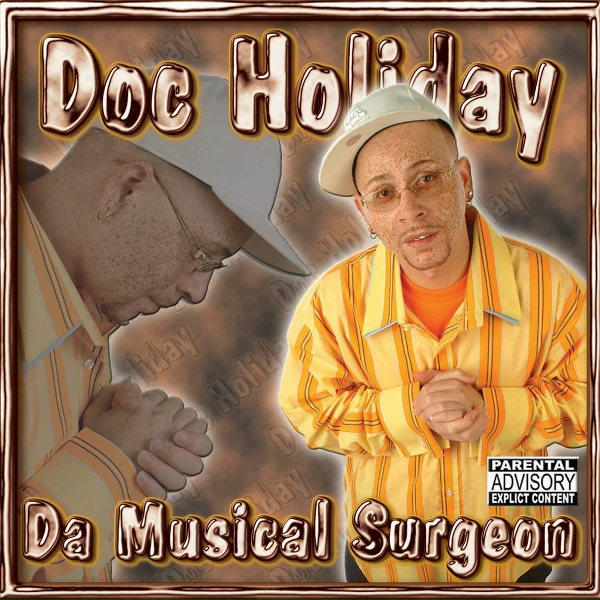 Doc Holiday - Get Some