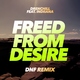 Drenchill feat. Indiiana - Freed from Desire (DNF Extended Remix) (DNF Extended Remix)