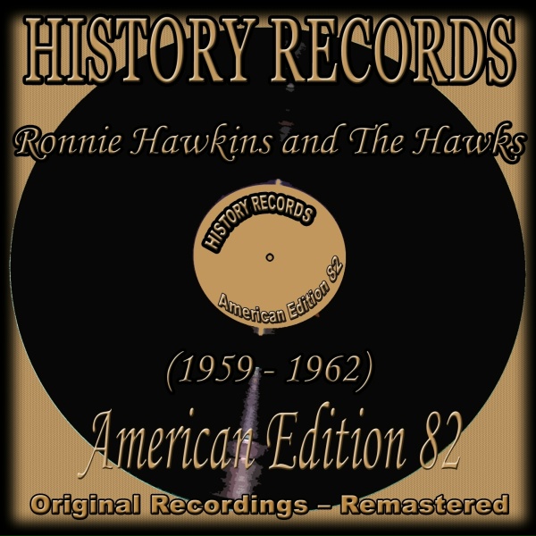 Ronnie Hawkins And The Hawks - Matchbox