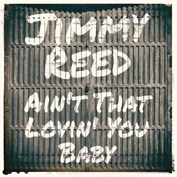 Jimmy Reed - The Sun Is Shining