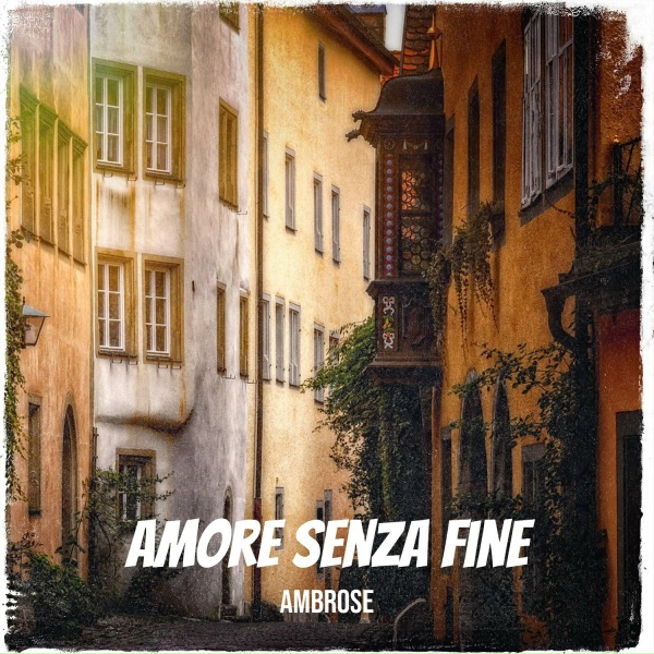 Ambrose - Amore Senza Fine