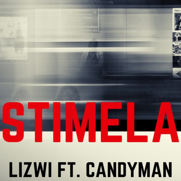 Lizwi feat. Candy Man - Stimela