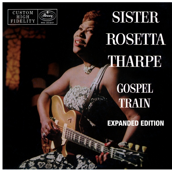 Sister Rosetta Tharpe - Precious Memories