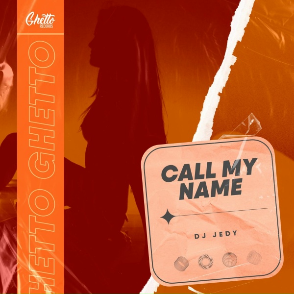 DJ Jedy - Call My Name