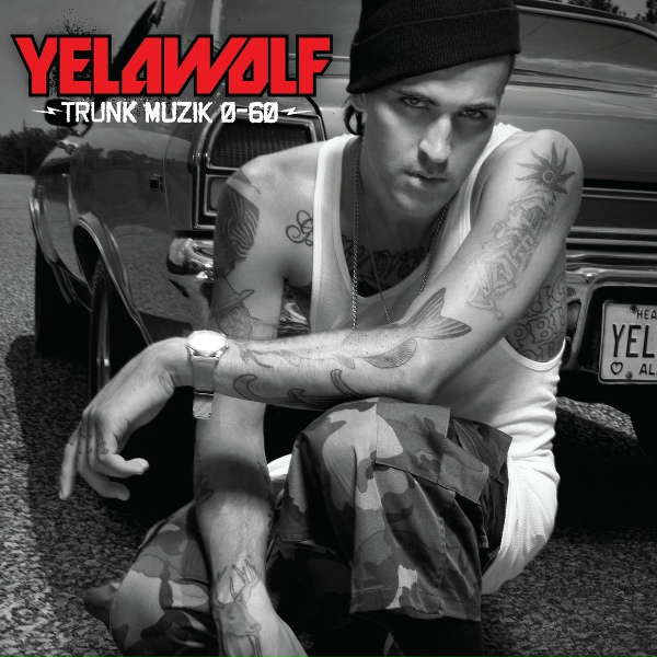 Yelawolf - That's What We On Now