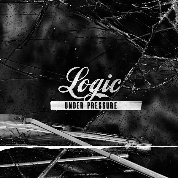 Logic - Under Pressure