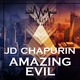 JD Chapurin - Amazing Evil