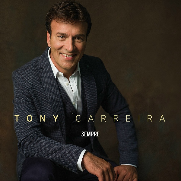 Tony Carreira - Sempre
