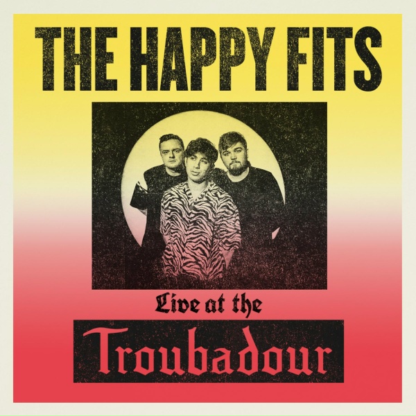 The Happy Fits - Drink